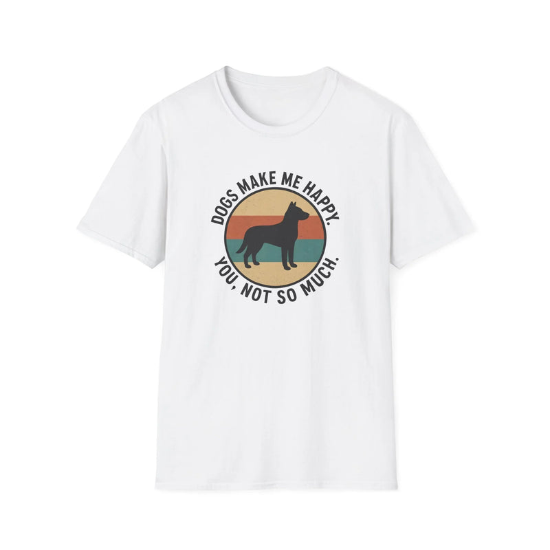 Dogs Make Me Happy T-Shirt